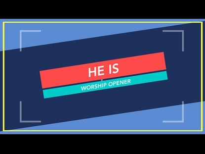 He Is - Worship Opener