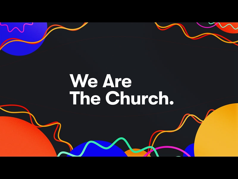 We Are The Church Bumper