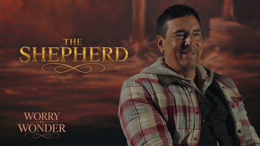 Worry To Wonder - Shepherd