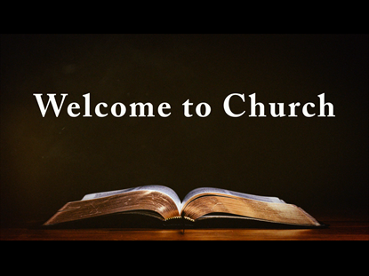 The Bible - Welcome