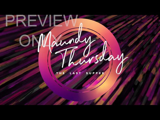 Maundy Thursday Color Brush Title Still