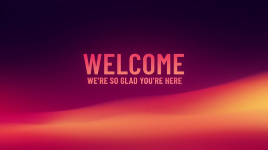 Gradient Waves Welcome