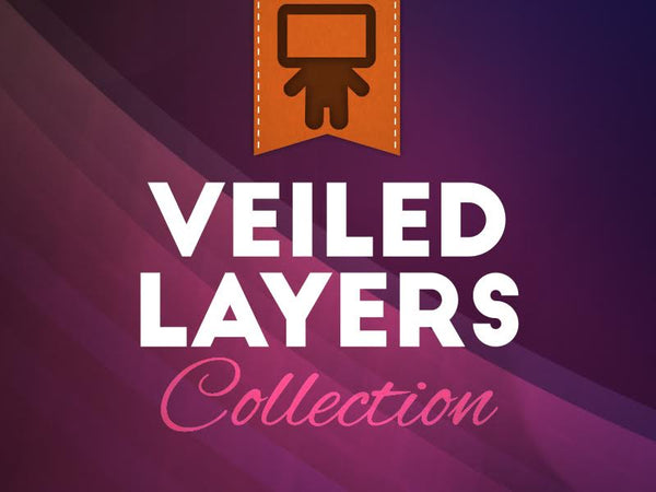 Veiled Layers Collection