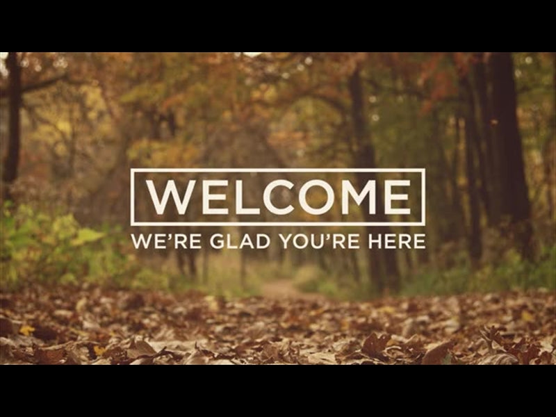 Fall Colors Welcome