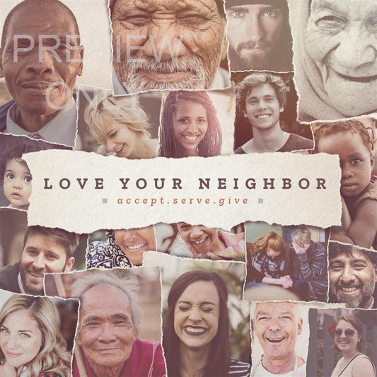 Love Your Neighbor Social Graphic Title