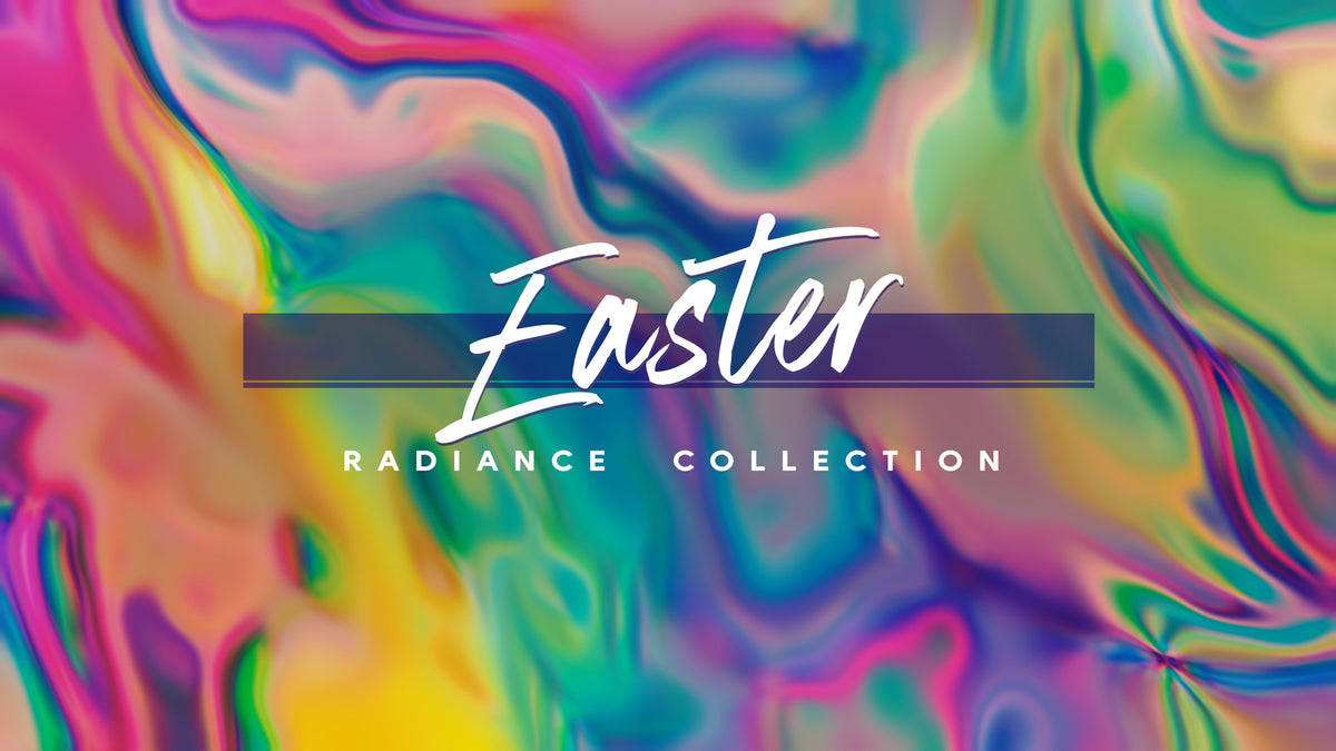Easter Radiance Collection