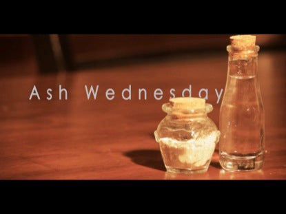 Ash Wednesday