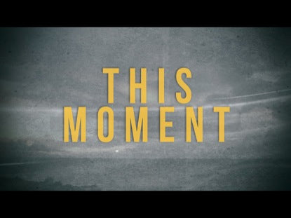 This Moment