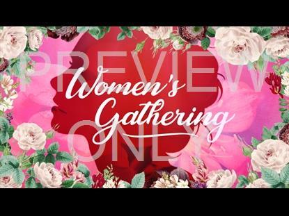 Women's Ministry Womens Gathering Title Still