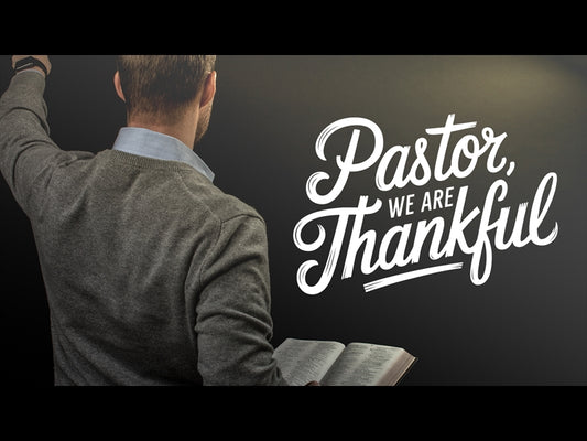 Pastor We Are Thankful
