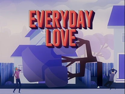 Everyday Love