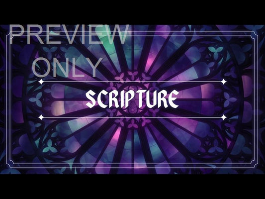 Sacred Glass 2: Scripture Still