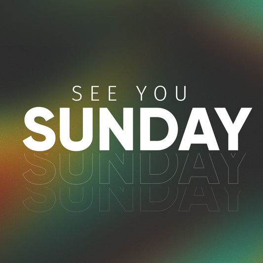 See You Sunday Social Graphic