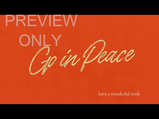 Advent Type Go In Peace Still