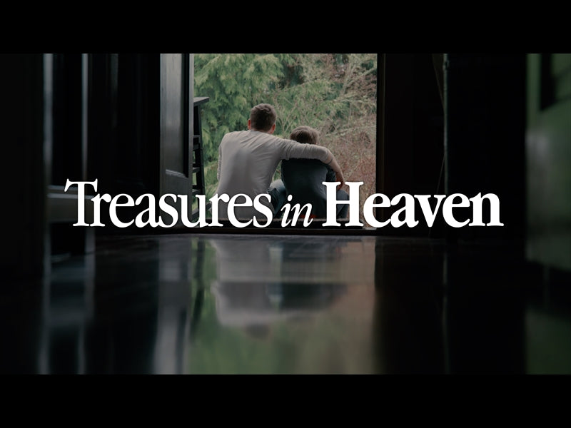Treasures In Heaven