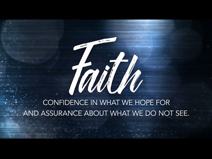 Faith Hebrews Motion