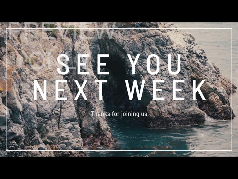 Point Lobos See You Next Week Still