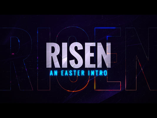 Risen Easter Intro