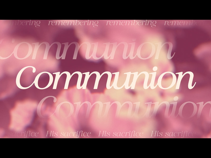 Made Beautiful Communion