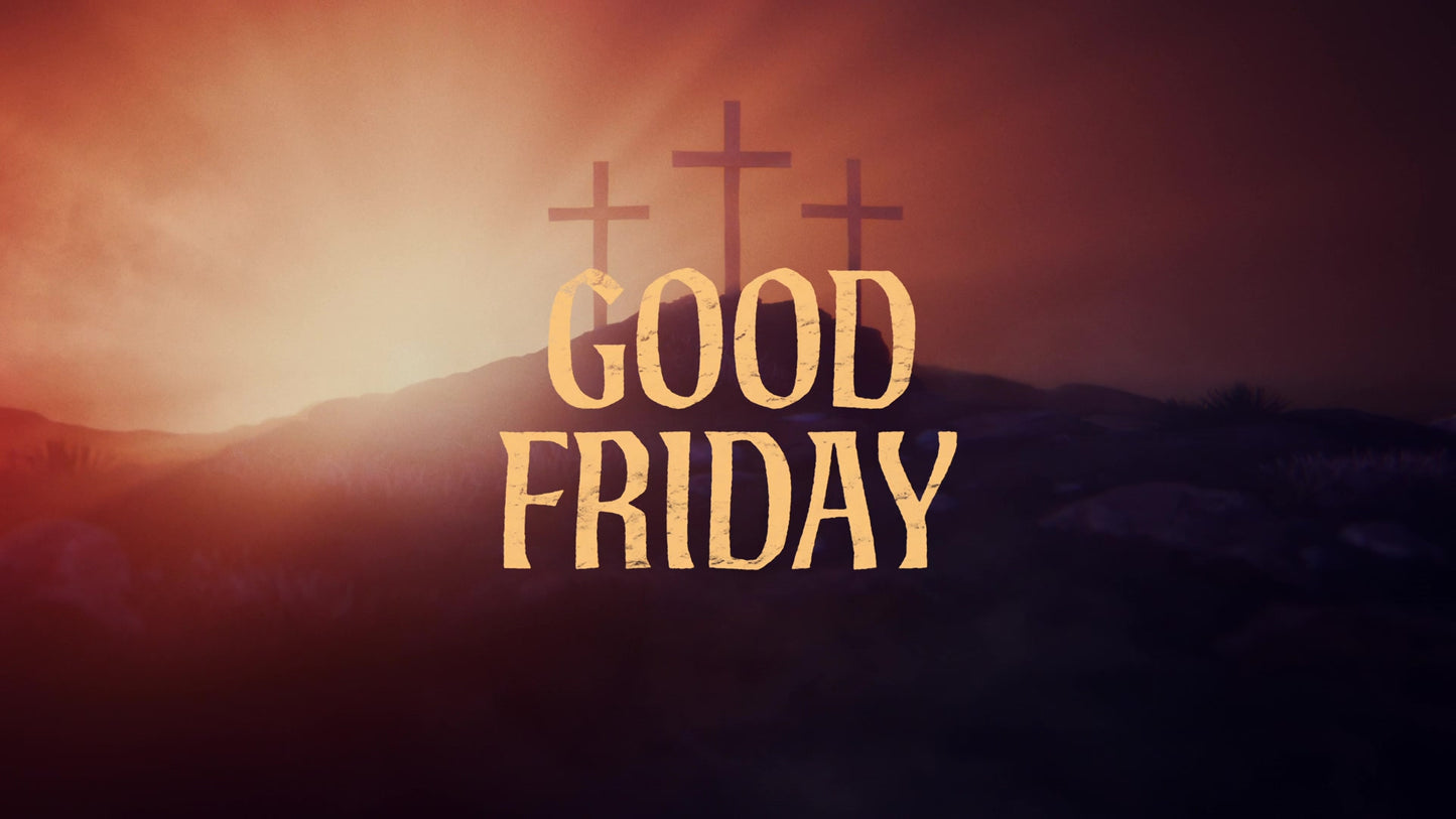 Holy Week Good Friday Title Still
