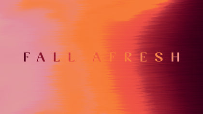 Fall Afresh Collection