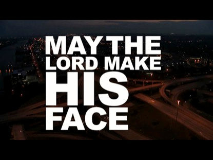May The Lord Bless You And Keep You