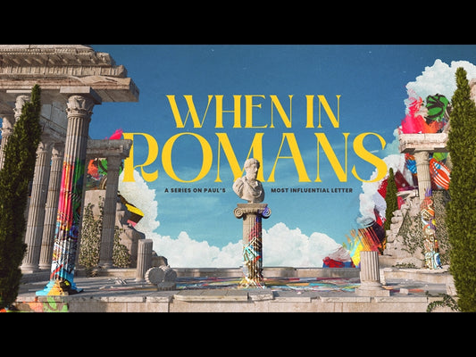 When In Romans Bumper