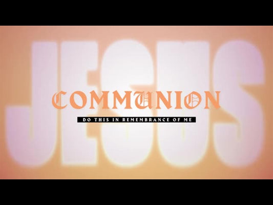 Easter Xxiv Communion