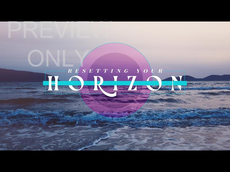 Endless Horizon Reset Sermon Title 2