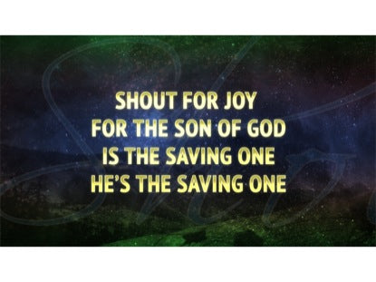 Shout For Joy/joy To The World