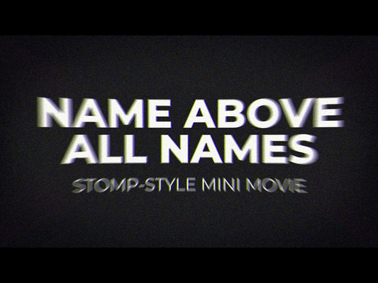 Name Above All Names