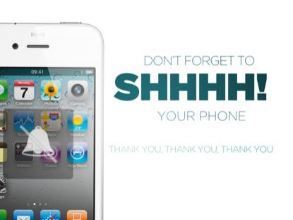 Shhh Silence Your Cell Phone