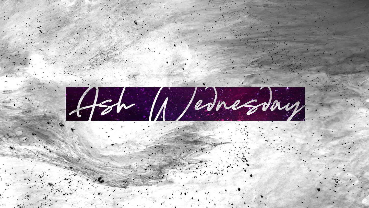 Vibrant Dust Ash Wednesday Still