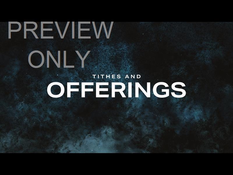 Easter Risen: Still Good Friday Tithes And Offerings