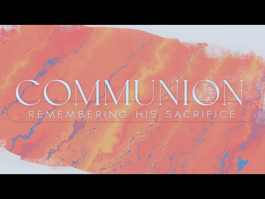 Grateful Easter Communion