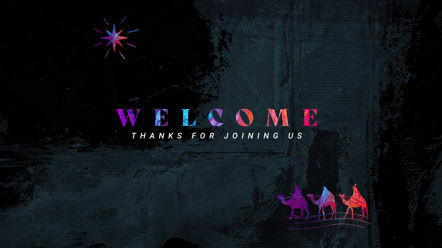 Colorful Epiphany Welcome Still