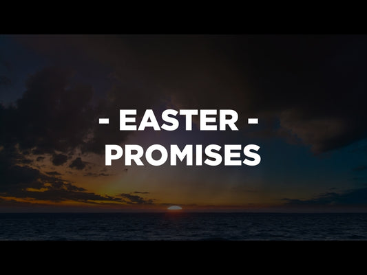 Easter Promises 2
