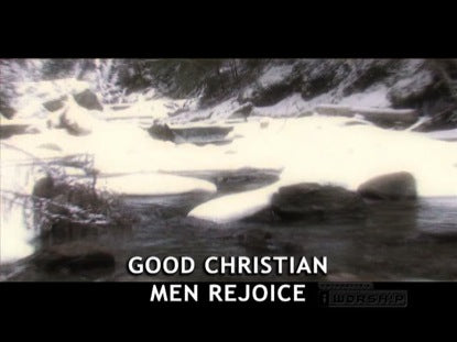 Good Christian Men Rejoice