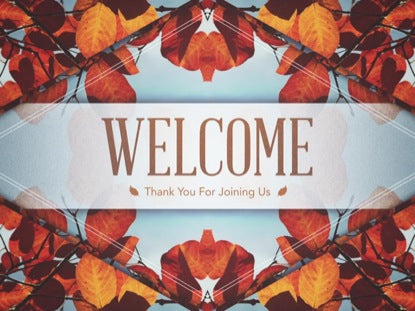 Fall Kaleidoscope Welcome