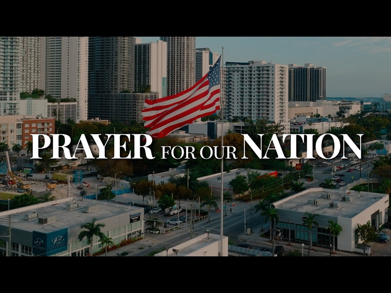 Prayer For Our Nation - Independence Day