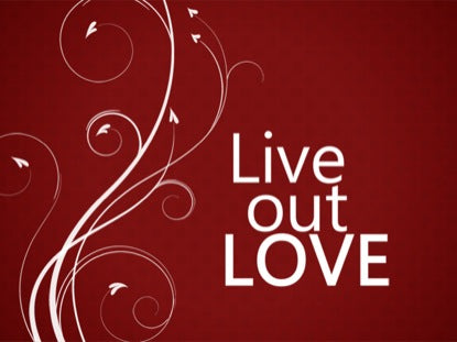 Live Out Love