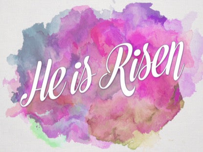 Easter Watercolor He Is Risen