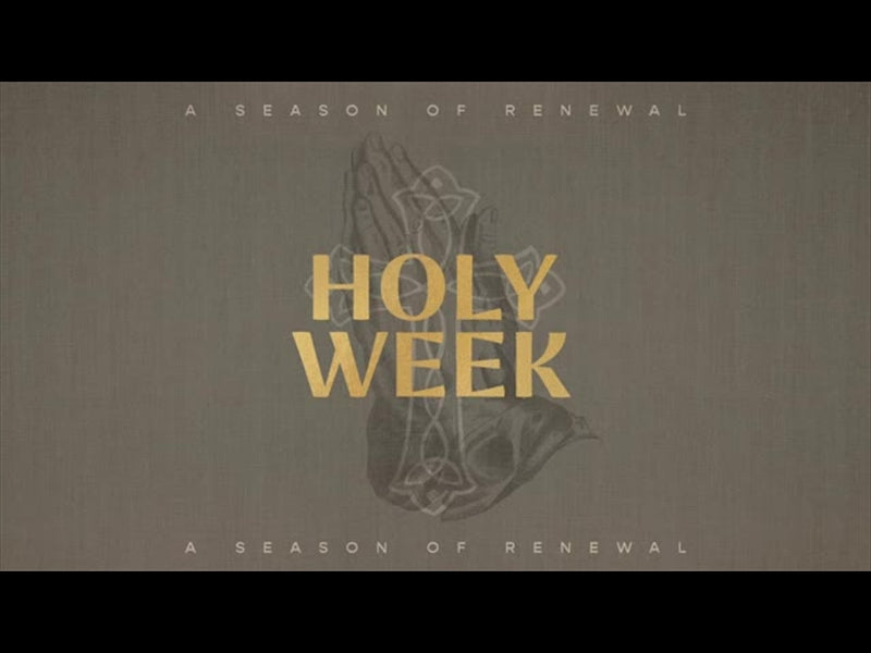Sayings Of Easter - Holy Week Title