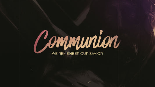 Friday Words Communion Still