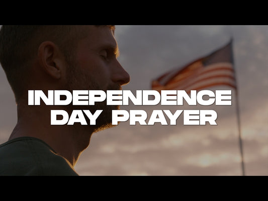 Independence Day Prayer
