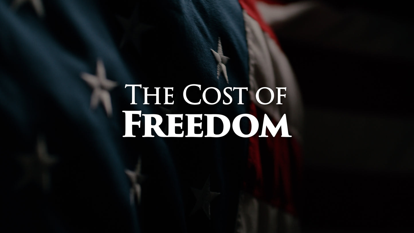 The Cost Of Freedom (Memorial Day)