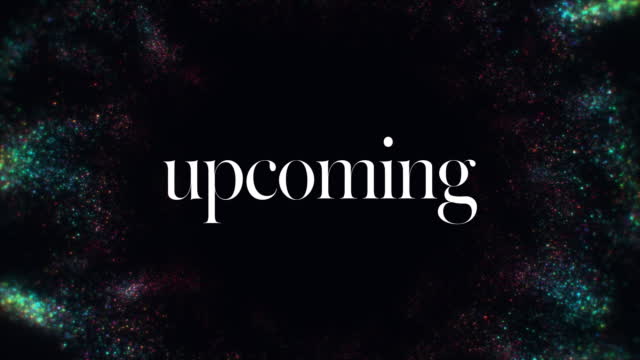 Light Fragments Upcoming