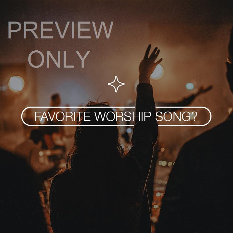 Favorite Worship Song Social Graphic Title