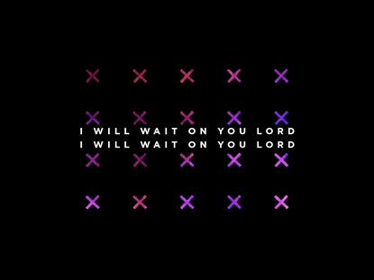 I Will Wait