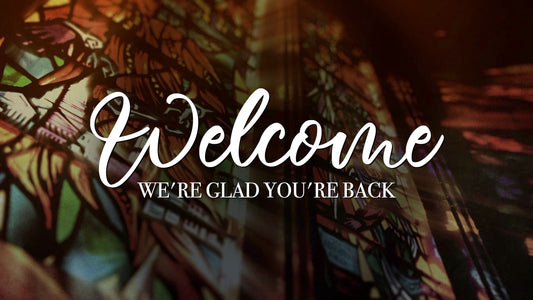 Hymn Collection Welcome Back Motion